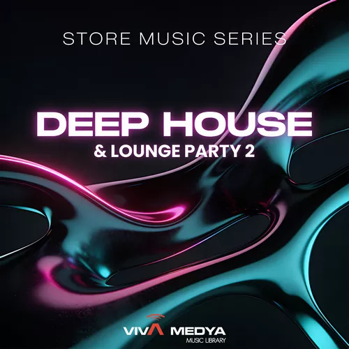 Deep House & Lounge Party 2