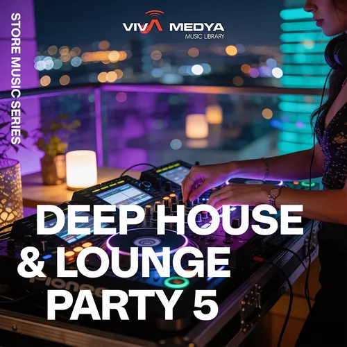 Deep House & Lounge Party 5