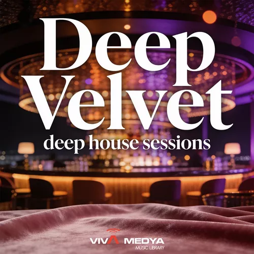 Deep Velvet (Deep House Sessions)