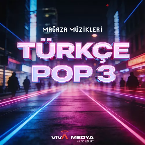 Mağaza Müzikleri Türkçe Pop 3